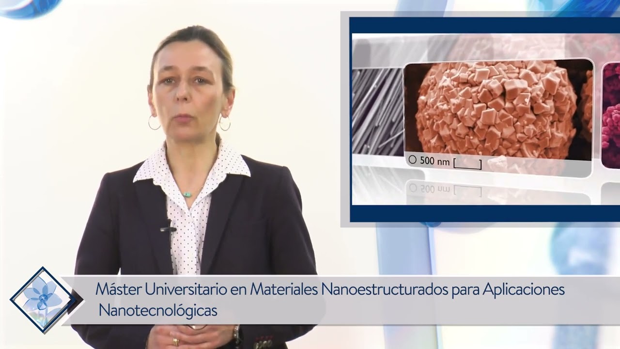 Máster en Materiales Nanoestructurados para Aplicaciones Nanotecnológicas