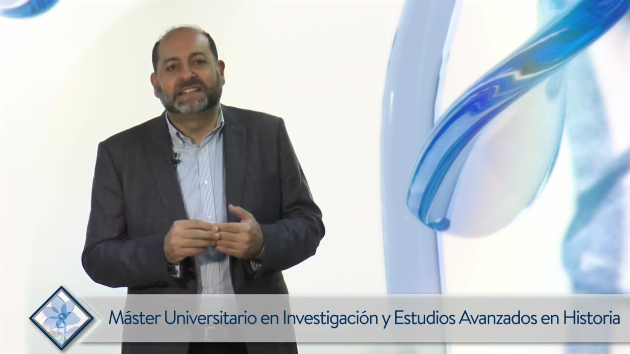 Máster Universitario en Investigación y Estudios Avanzados en Historia