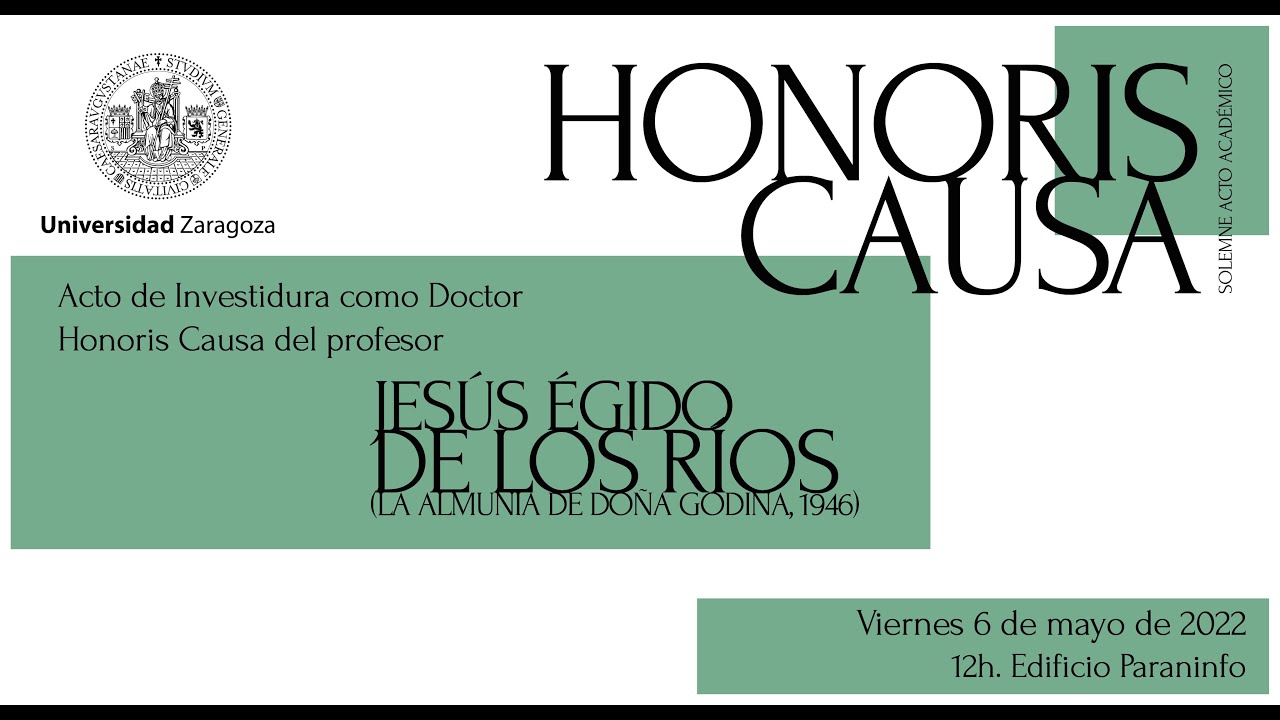 Acto de Investidura como Doctor Honoris Causa del profesor Jesús Egido de los Ríos