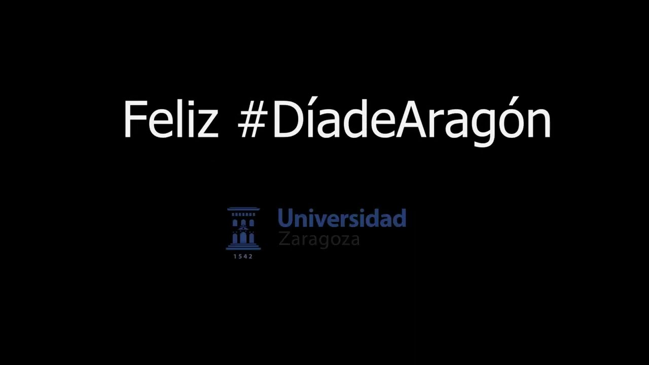 Feliz Día de Aragón 2022 desde Unizar