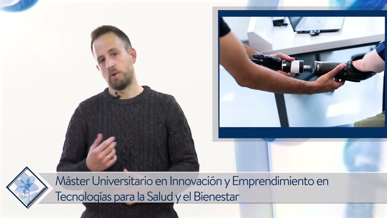 Máster en Innovación y Emprendimiento en Tecnologías para la Salud y el Bienestar