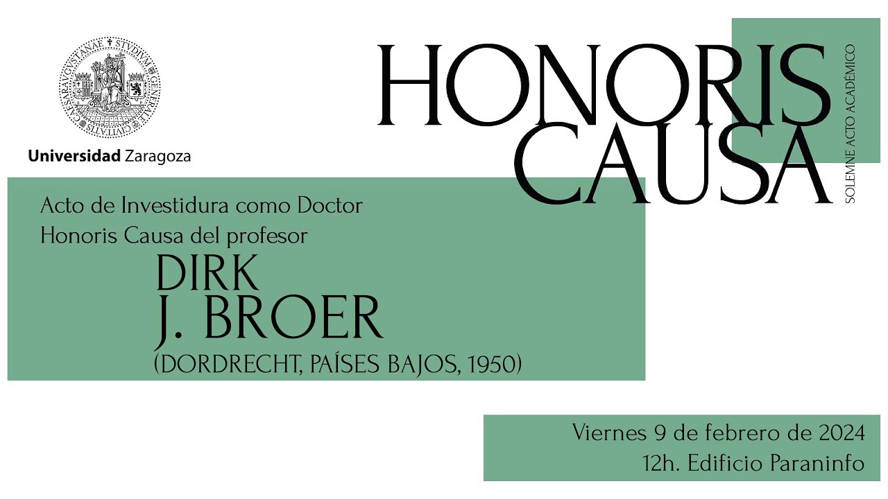 Acto de investidura como Doctor Honoris Causa del profesor Dirk J. Broer